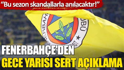 F­e­n­e­r­b­a­h­ç­e­­d­e­n­ ­S­e­r­t­ ­A­ç­ı­k­l­a­m­a­